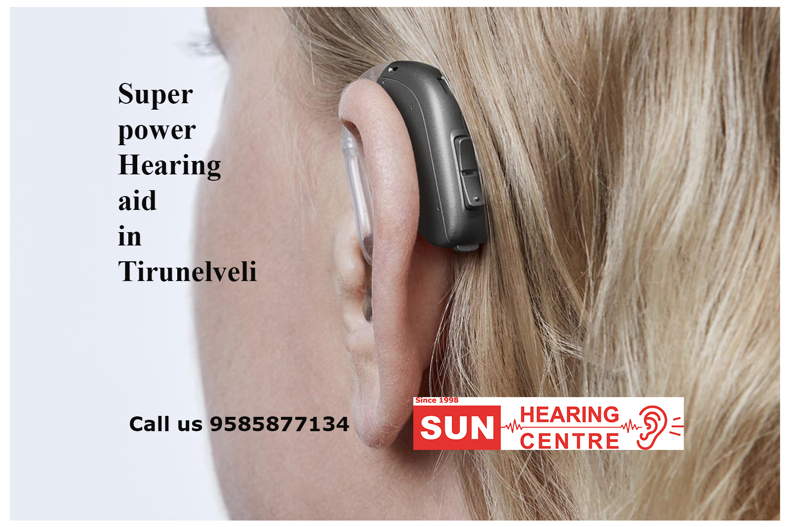 Behind-the-Ear hearing at SUN hearing centre Tirunelveli